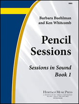 Sessions in Sound No. 1-Pencil Miscellaneous band method book cover